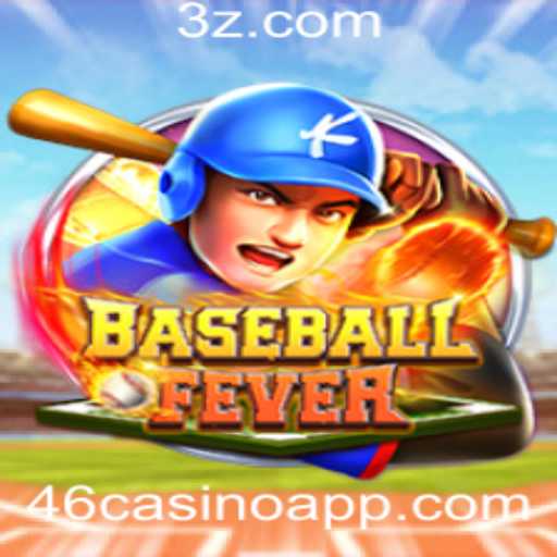 Descubra o Empolgante Mundo de BaseballFever com 46casino