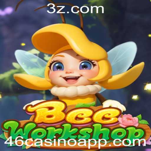 BeeWorkshop: Descubra a Experiência Imersiva do Novo Jogo do 46casino